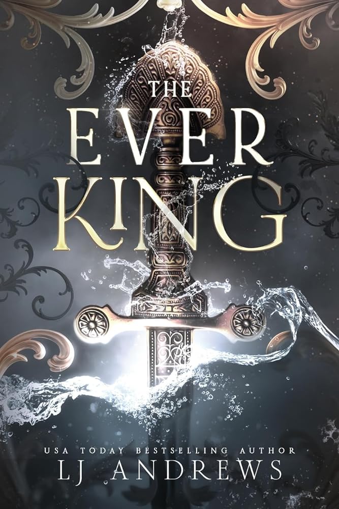 The Ever King: A Dark Fantasy Romance (The Ever Seas) by LJ Andrews - Red Kangaroo Books - 9798989076802