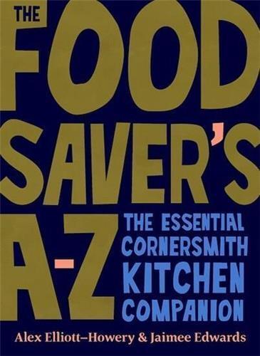 The Food Saver's A - Z - Red Kangaroo Books - 9781922351982
