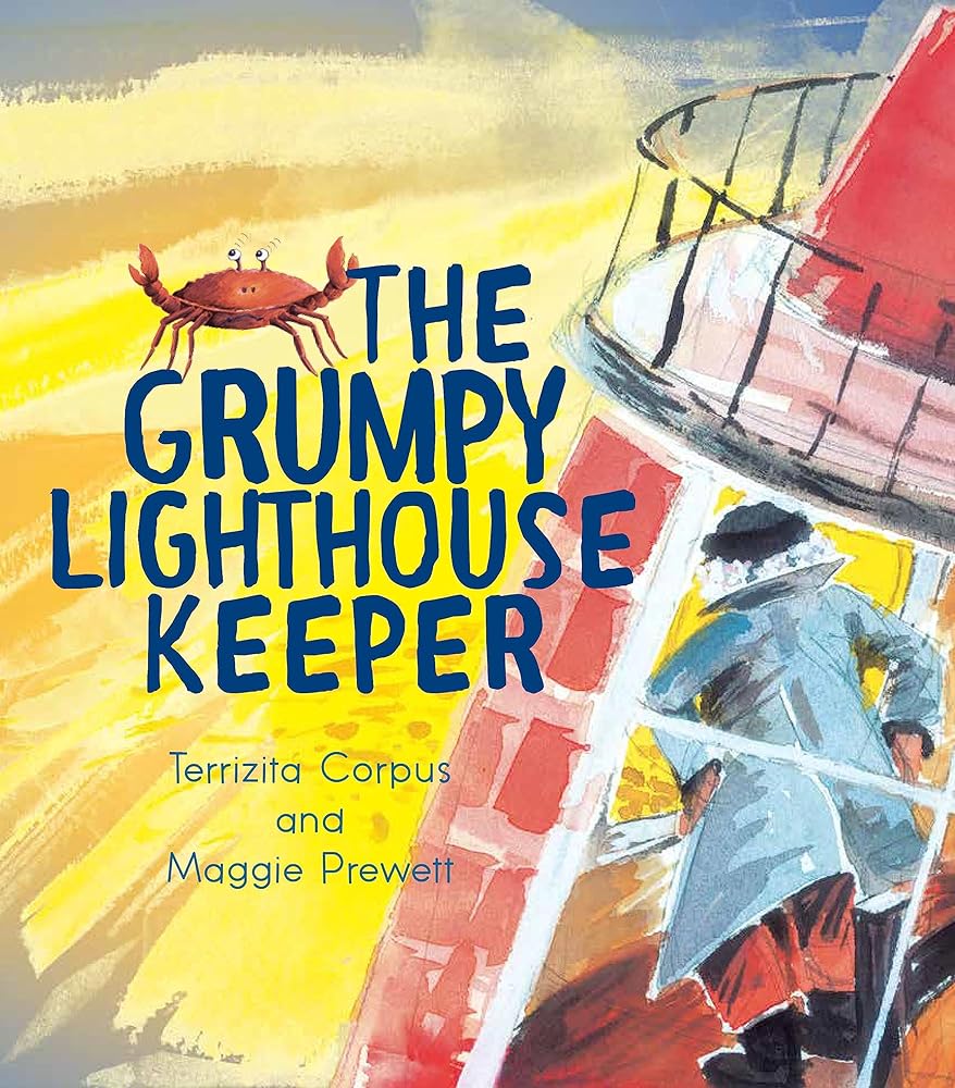 The Grumpy Lighthouse Keeper by Terrizita Corpus, Maggie Prewett - Red Kangaroo Books - 9781925360189