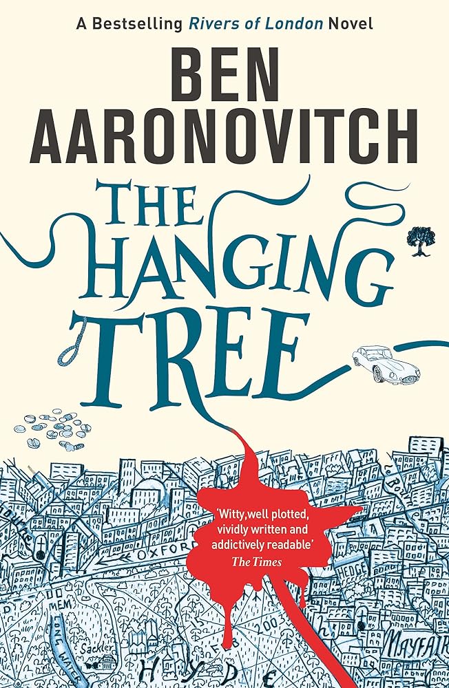 The Hanging Tree The Sixth Rivers of London novel - Red Kangaroo Books - 9780575132573