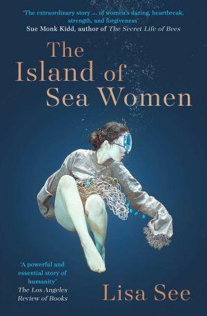 The Island of Sea Women by Lisa See - Red Kangaroo Books - 9781471183836