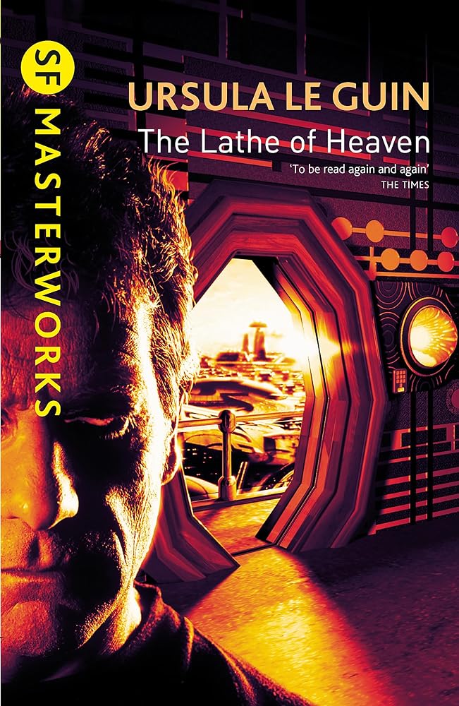 The Lathe of Heaven by Ursula K. Le Guin Ursula Le Guin,Ursula K Le Guin - Red Kangaroo Books - 9781857989519