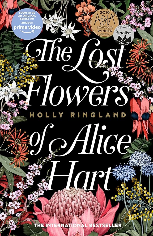 The Lost Flowers of Alice Hart by Holly Ringland - Red Kangaroo Books - 9781460754474