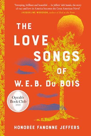 The Love Songs of W.E.B. Du Bois - Red Kangaroo Books - 9780008516482