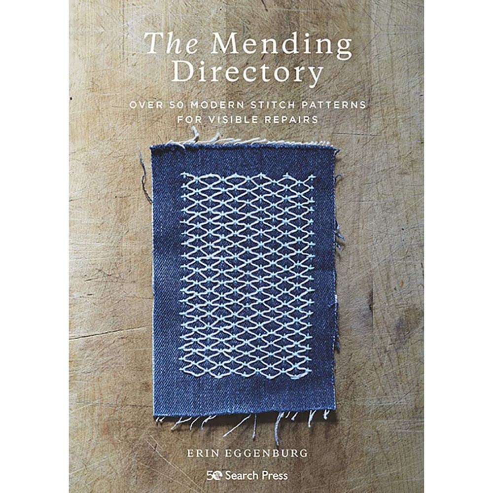 The Mending Directory: Over 50 modern stitch patterns for visible repairs by Erin Eggenburg - Red Kangaroo Books - 9781800920361