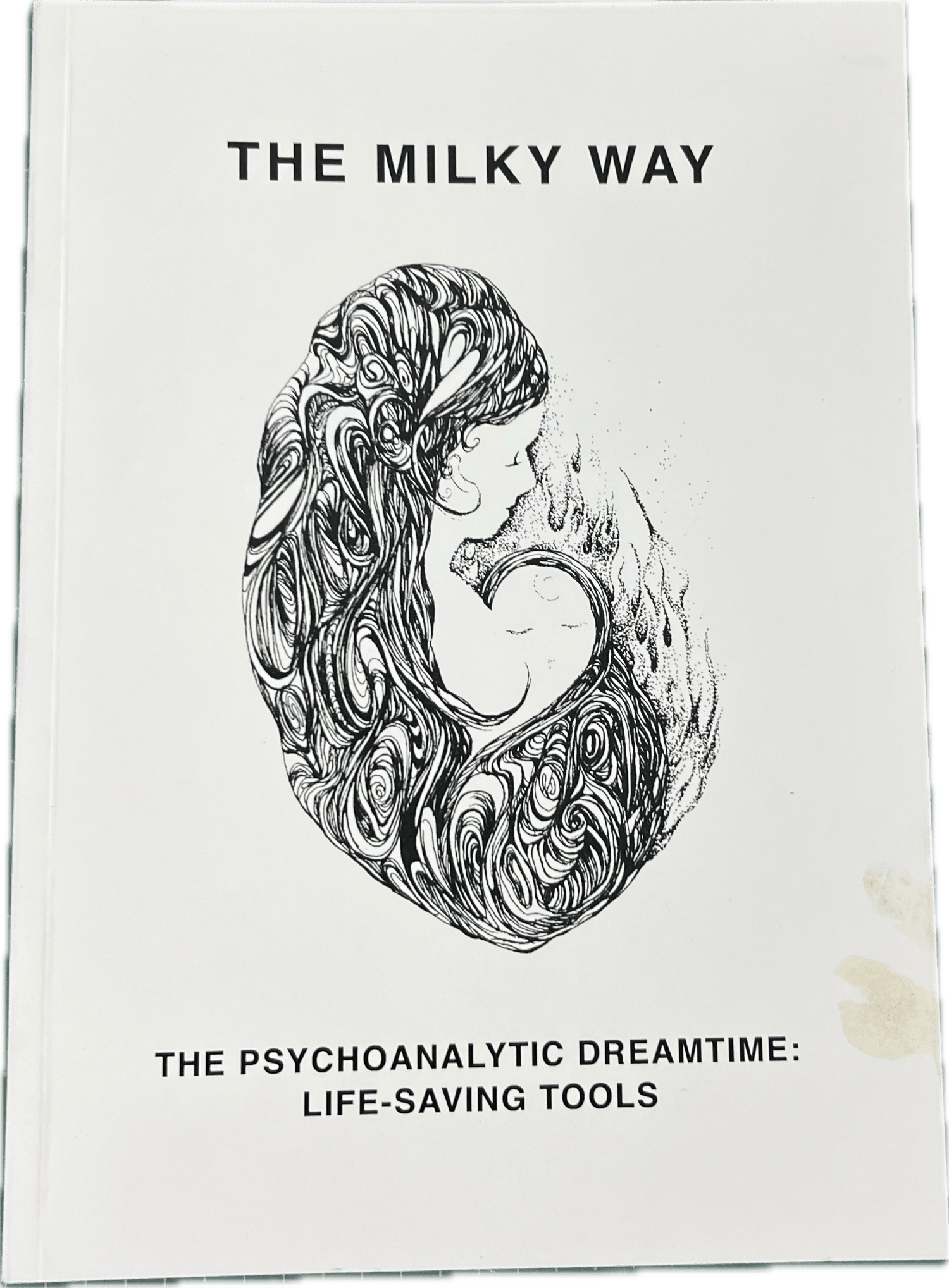 The Milky Way: the psychoanalytic Dreamtime: Life saving tools by Pamela Nathan - Red Kangaroo Books - 2F34587B
