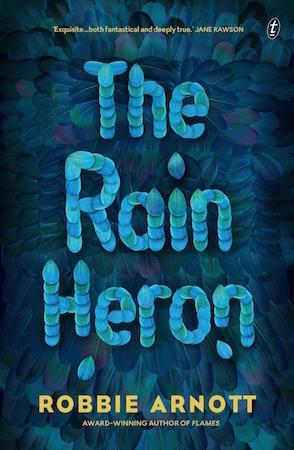 The Rain Heron by Robbie Arnott - Red Kangaroo Books - 9781922268778