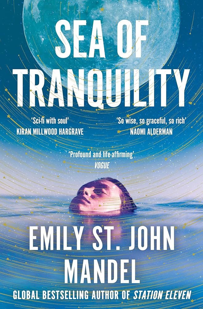 The sea of tranquility by Emily St John Mandel - Red Kangaroo Books - 9781529083514