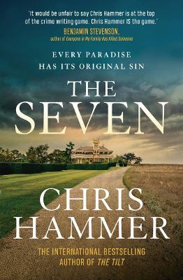 The Seven by Chris Hammer - Red Kangaroo Books - 9781761067426