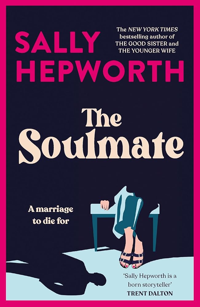 The Soulmate by Sally Hepworth - Red Kangaroo Books - 9781761266362