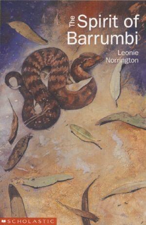 The Spirit of Barrumbi by Leonie Norrington - Red Kangaroo Books - 9781862915527