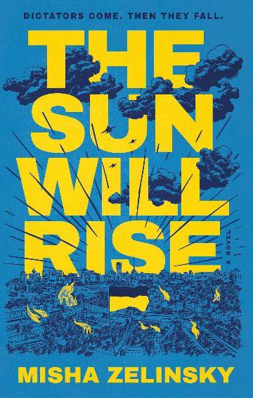 The Sun Will Rise by Misha Zelinsky - Red Kangaroo Books - 9781637632956