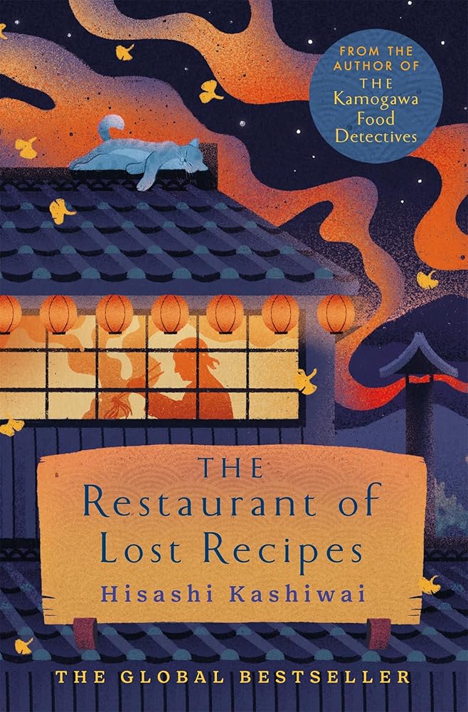 The The Restaurant of Lost Recipes by Hisashi Kashiwai - Red Kangaroo Books - 9781035009633