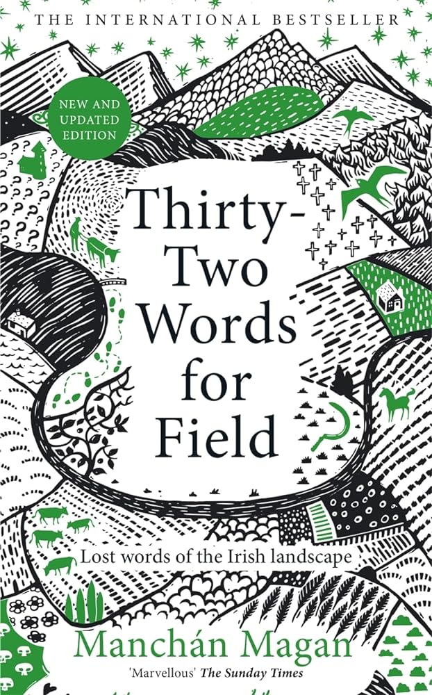Thirty - Two Words for Field by Manchan Mangan - Red Kangaroo Books - 9781804184035