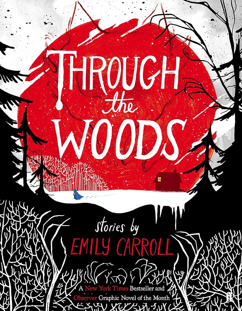 Through The Woods by Emily Carroll Graphic Novel - Red Kangaroo Books - 9780571288656