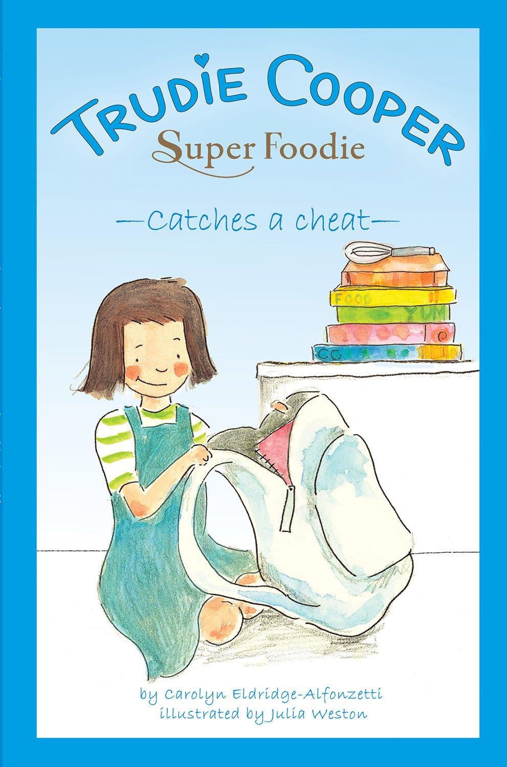 Trudie Cooper Super Foodie Catches a Cheat - Red Kangaroo Books - 9781922418029