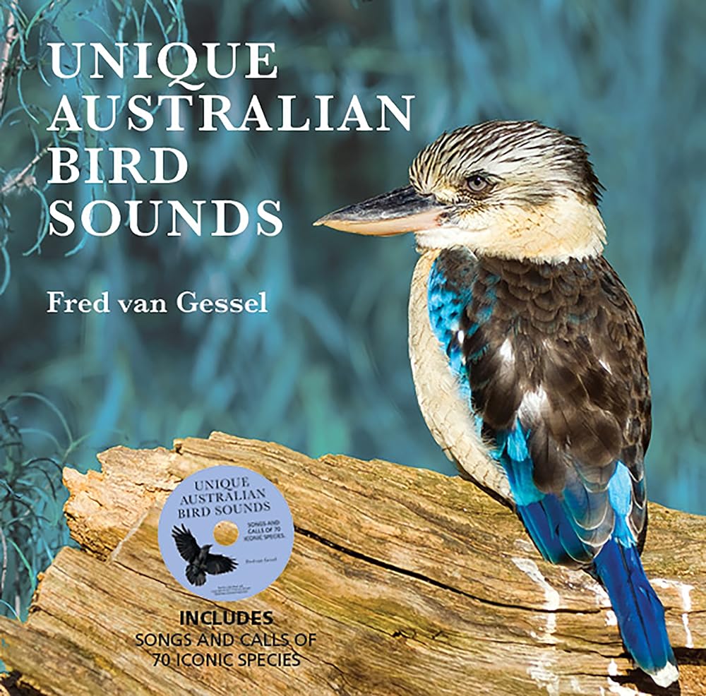 Unique Australian Bird Sounds by Fred Vab Gessel - Red Kangaroo Books - 9781921517945