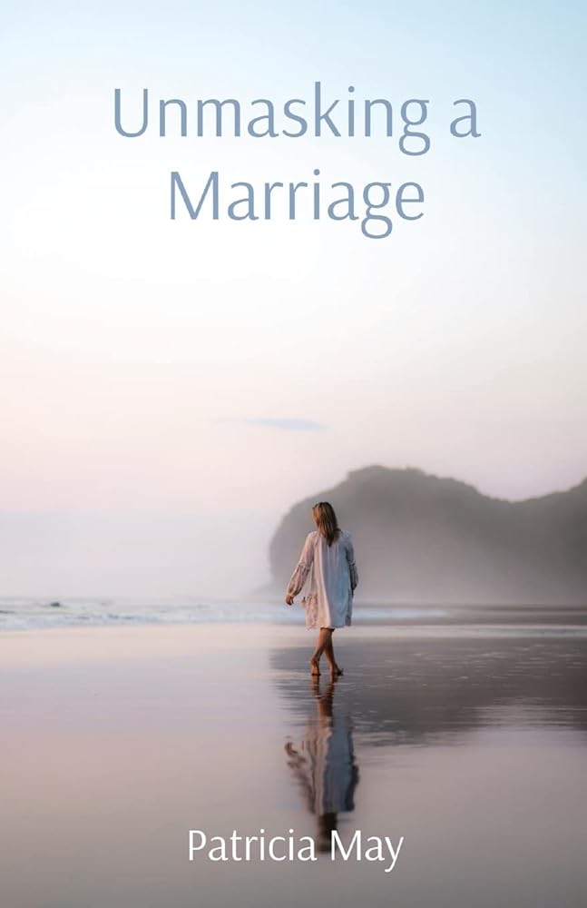 Unmasking a marriage by Patricia May - Red Kangaroo Books - 9780645707441