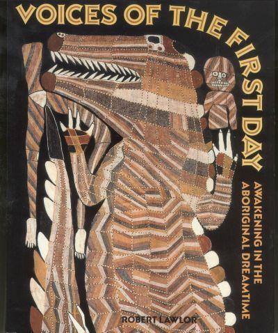 Voices of the First Day by Robert Lawlor - Red Kangaroo Books - 9780892813551