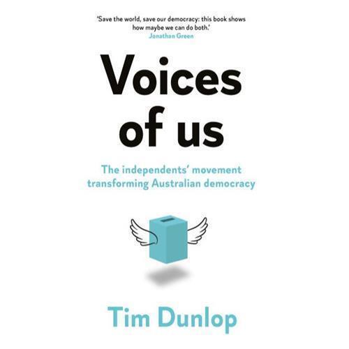 Voices of us by Tim Dunlop - Red Kangaroo Books - 9781742237831
