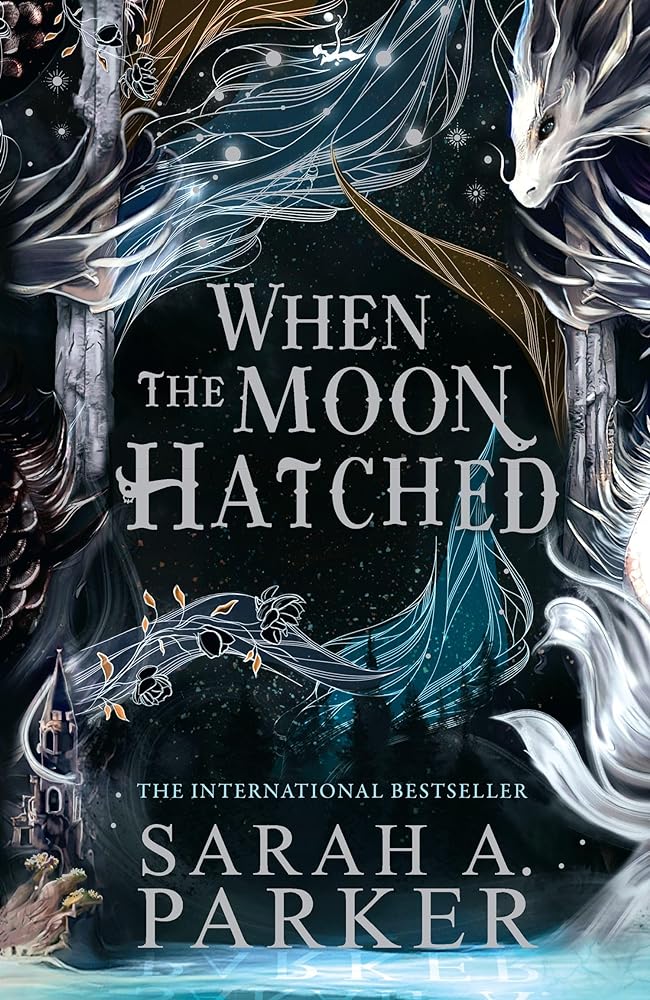 When The Moon Hatched: The international bestselling sensation of 2024 : Book 1 by Sarah A. Parker - Red Kangaroo Books - 9780008710231