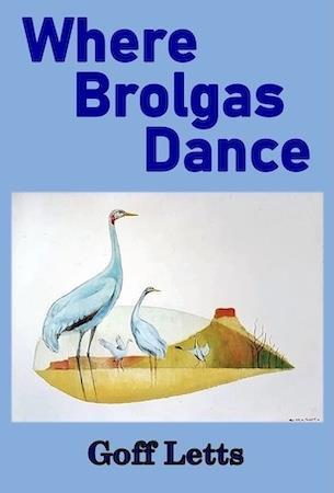 Where Brolgas Dance - Red Kangaroo Books - 9780646835945