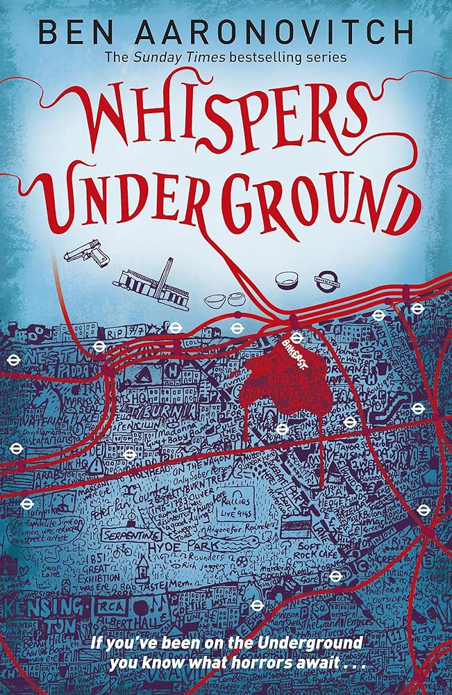 Whispers Under Ground The Third Rivers of London novel - Red Kangaroo Books - 9780575097667