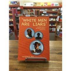 White Men Are Liars by Margaret Bain - Red Kangaroo Books - 9780868924519