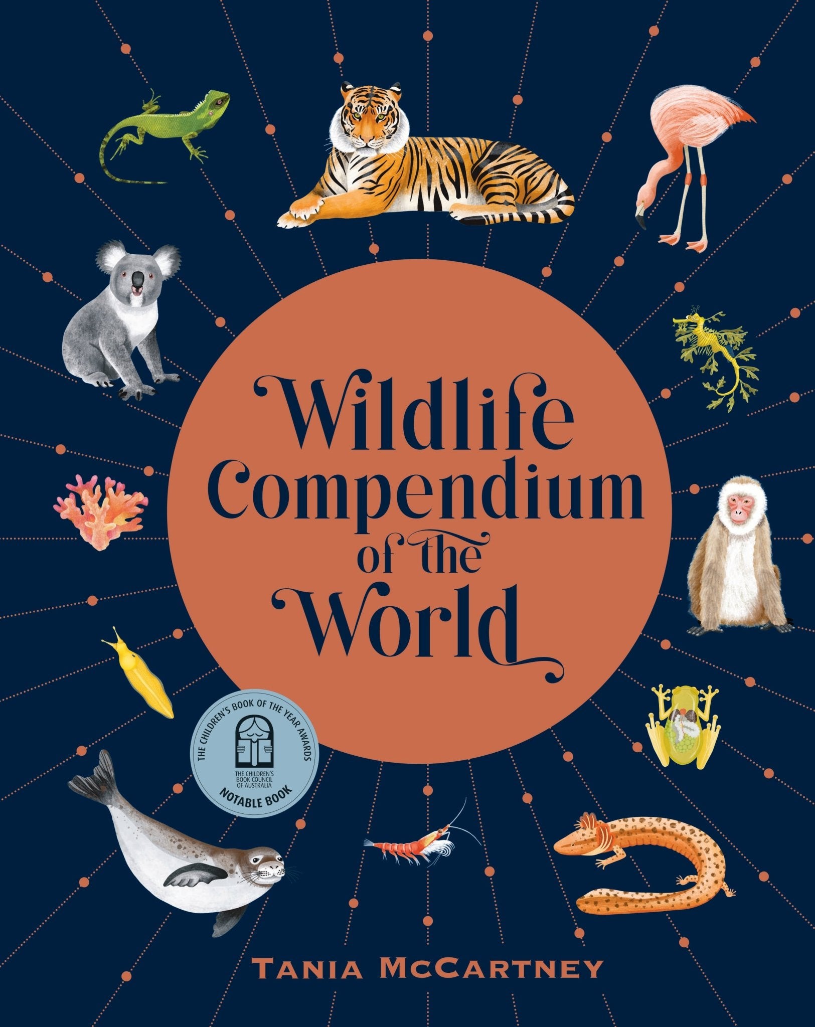 Wildlife Compendium of the World: Awe - inspiring Animals from Every Continent - Red Kangaroo Books - 9781741177473