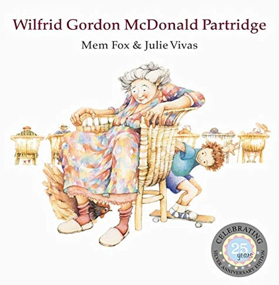 Wilfred Gordon McDonald Partridge 25th Edition by Mem Fox, Julie Vivas - Red Kangaroo Books - 9781862918177