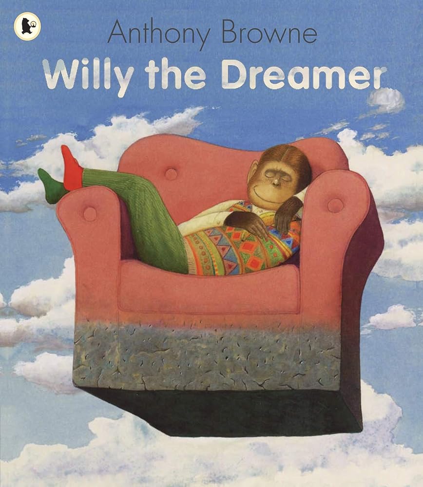 Willy the Dreamer by Browne Anthony - Red Kangaroo Books - 9781406313574