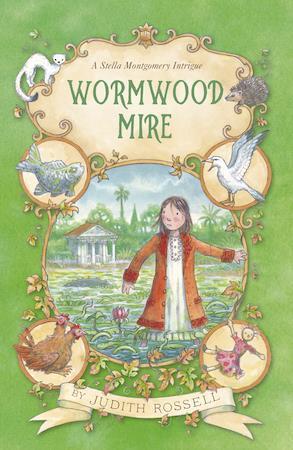 Wormwood Mire (Stella Montgomery #2) by Judith Rossell - Red Kangaroo Books - 9780733333033