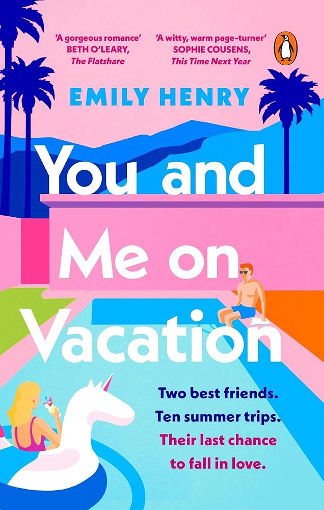 You and Me on Vacation: Tiktok made me buy it! Escape with 2021's New York Times #1 bestselling laugh - out - loud love story by Emily Henry - Red Kangaroo Books - 9780241992234