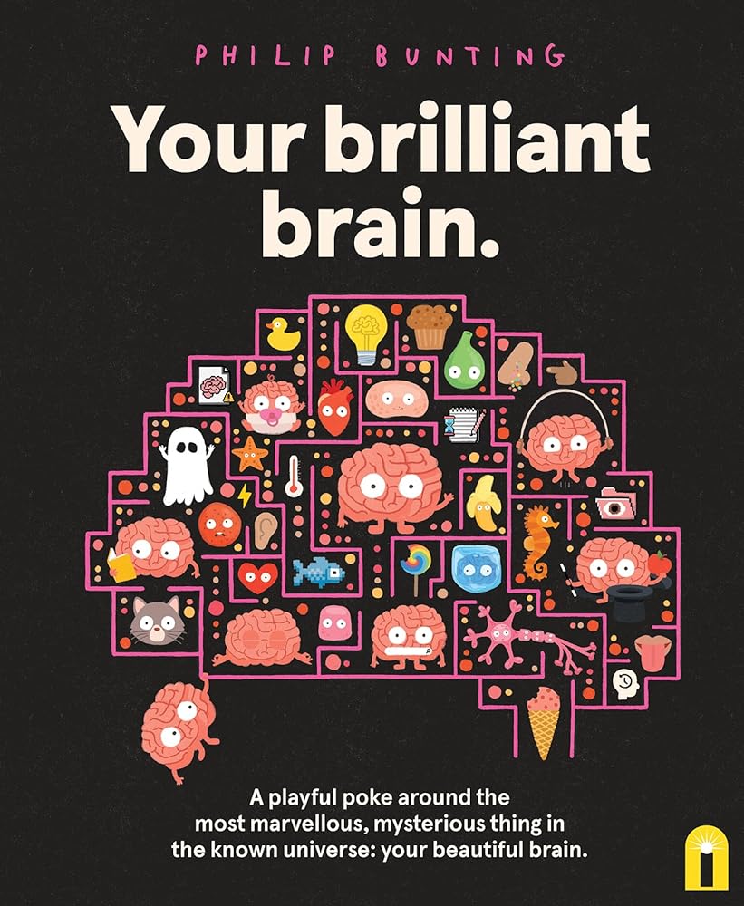 Your Brilliant Brain by Philip Bunting - Red Kangaroo Books - 9781761212789
