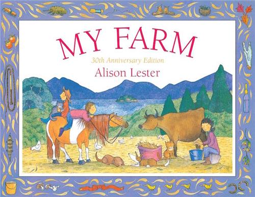 My Farm by Alison Lester - Red Kangaroo Books