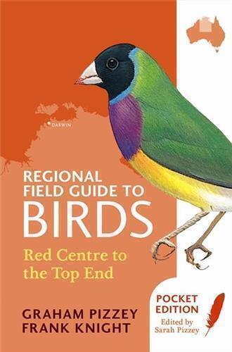 Regional Field Guide to Birds - Red Centre to the Top End