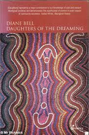 Daughters of the Dreaming by Diane Bell