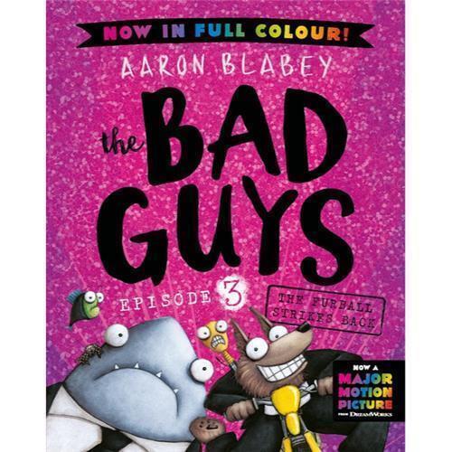 The Furball Strikes Back (the Bad Guys: Episode 3: Full Colour Edition) - Red Kangaroo Books