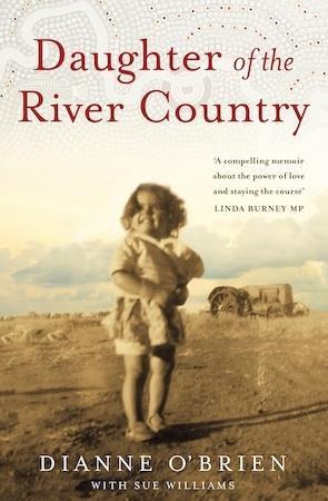 Daughter of The River Country by Dianne O'Brien - Red Kangaroo Books