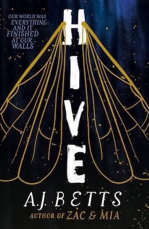 Hive: The Vault Book 1 by A J Betts