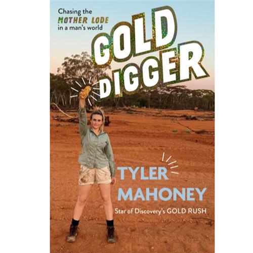 Gold Digger by Tyler Mahoney - Red Kangaroo Books