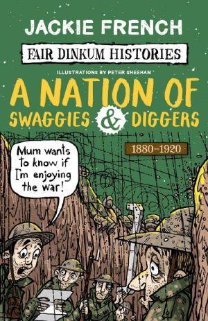 A Nation of Swaggies & Diggers