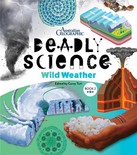 Deadly Science - Wild Weather #2 by Corey Tutt - Red Kangaroo Books