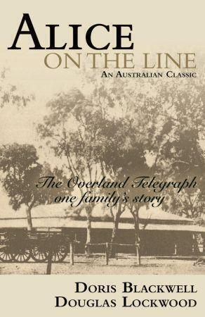 Alice on the line by Doris Blackwell and Douglas Lockwood - Red Kangaroo Books
