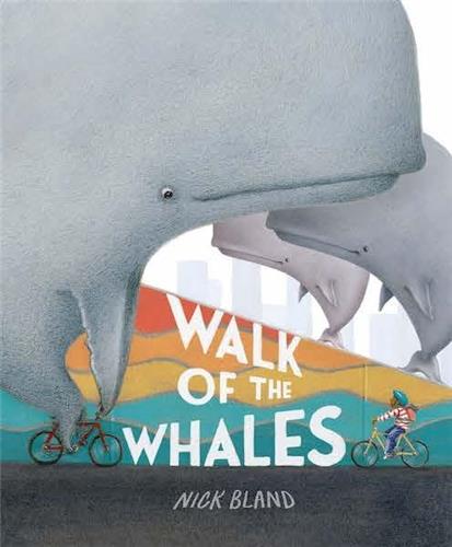 Walk of the Whales by Nick Bland - Red Kangaroo Books