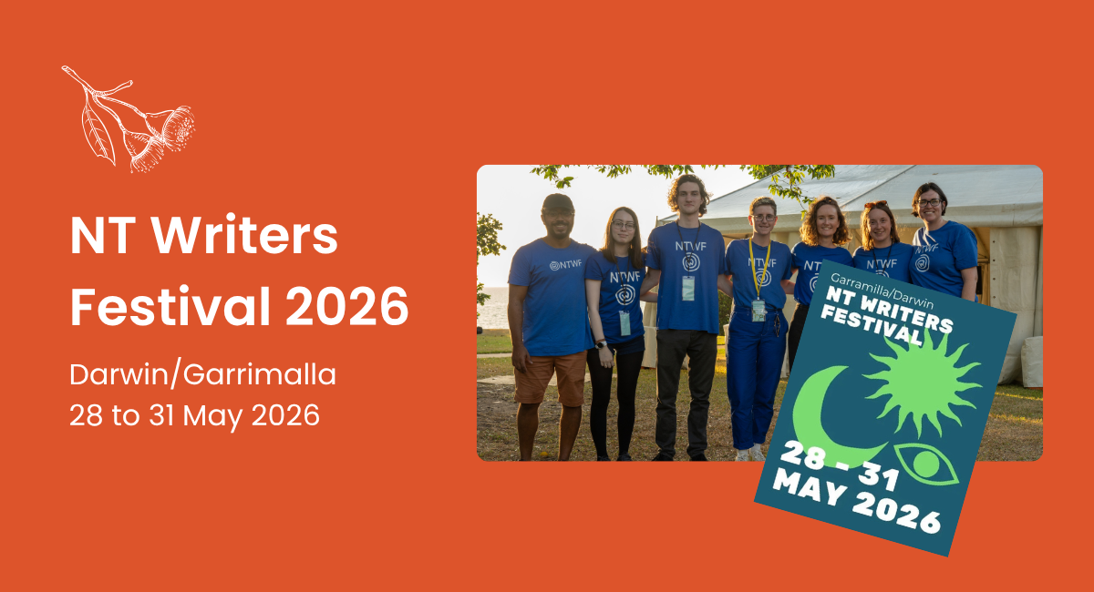 Planning a Darwin trip? Time it with one of Australia’s most unique Writers Festival