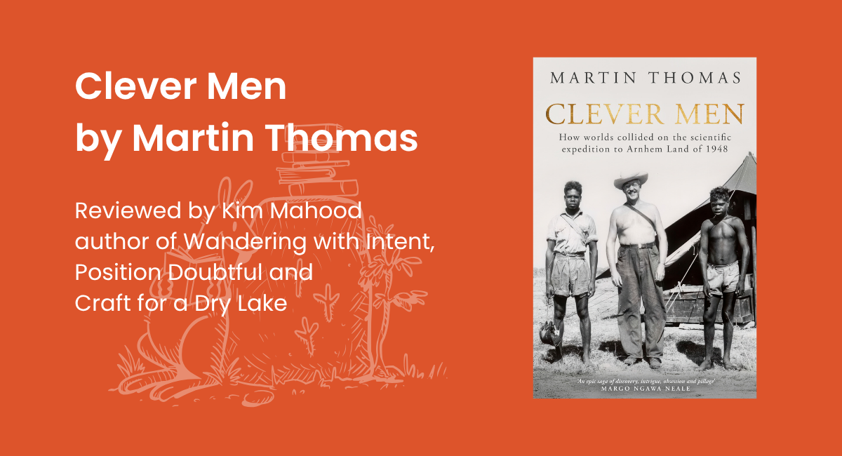 Clever Men by Martin Thomas
