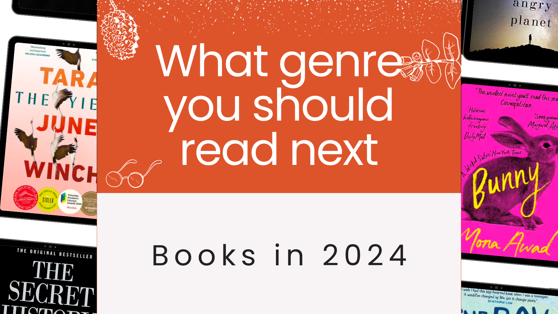 What genre you should read next. Books in 2024