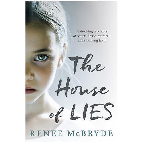 The House of Lies by Renee McBryde
