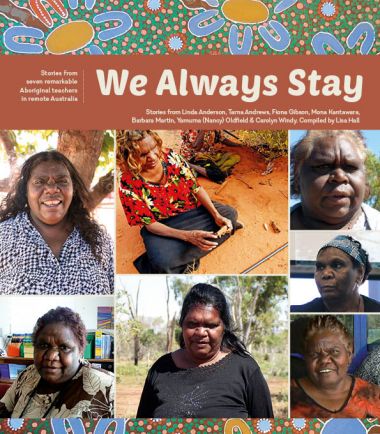 We always stay compiled by Lisa Hall - Red Kangaroo Books